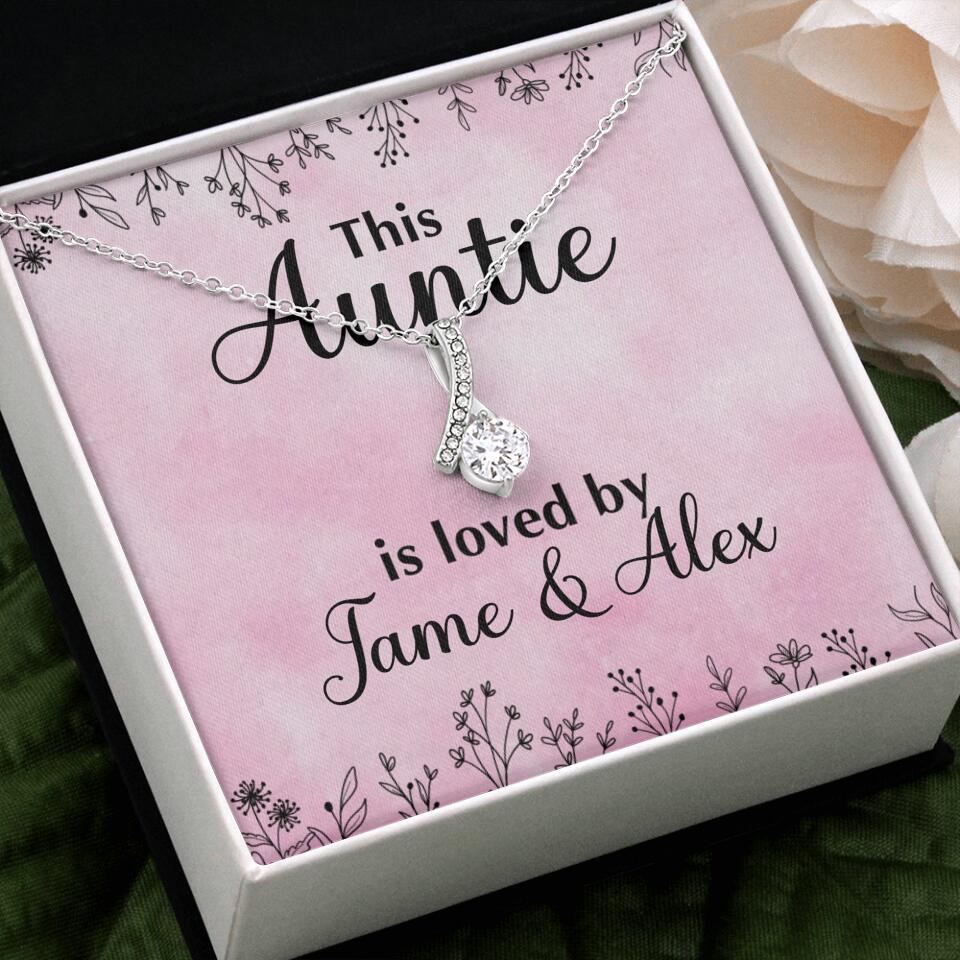 This Auntie Mom Granny is Loved By Kids Personalized Necklace