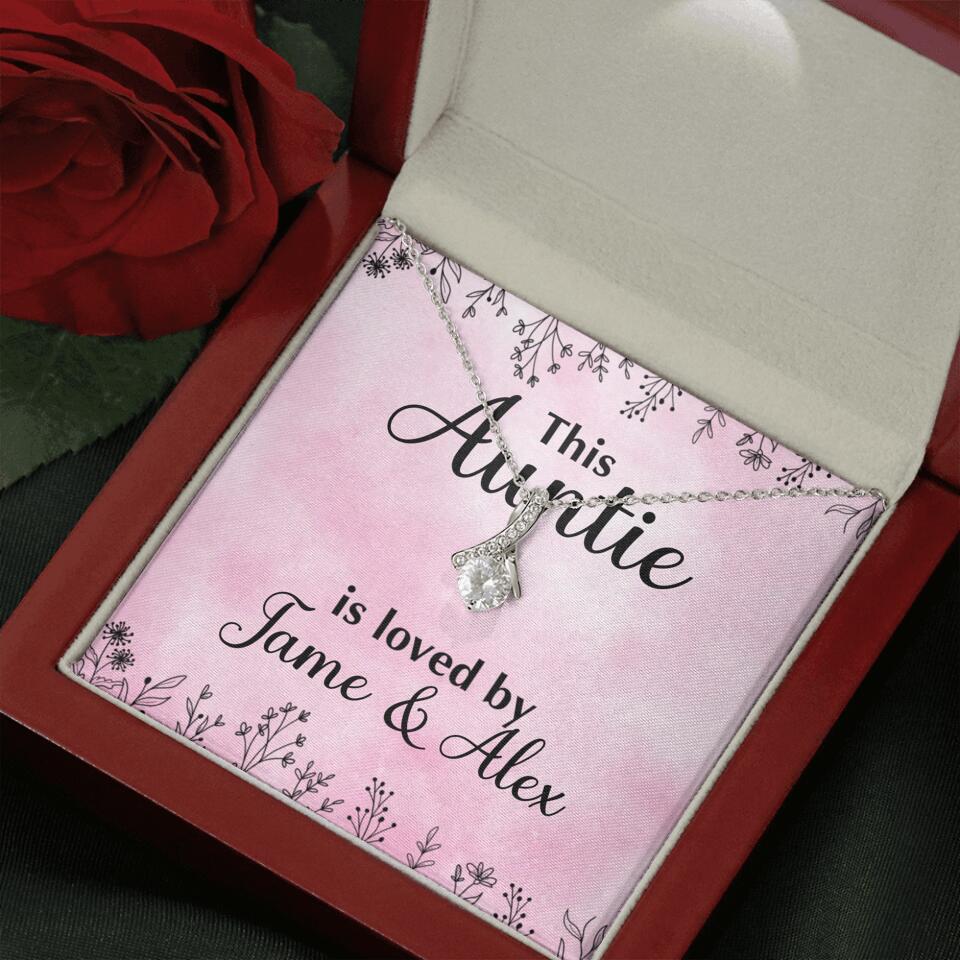 This Auntie Mom Granny is Loved By Kids Personalized Necklace