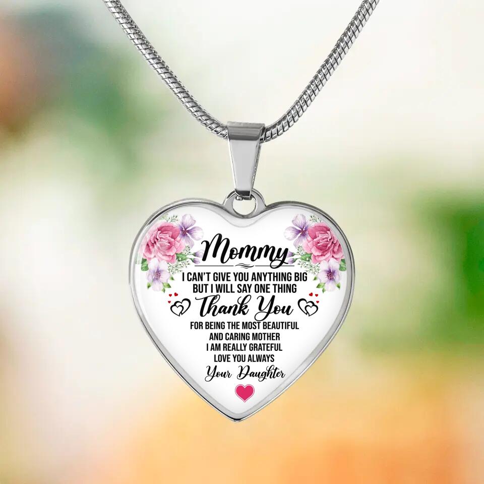 Thank You For Being The Most Beautiful And Caring Mother Personalized Necklace