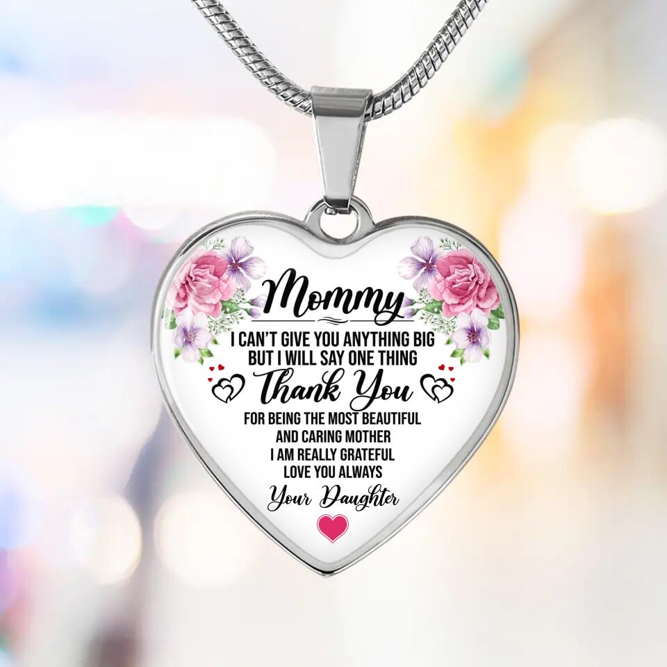 Thank You For Being The Most Beautiful And Caring Mother Personalized Necklace