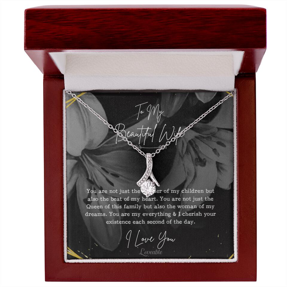 To My Beautiful Wife You Are Not Just The Mother Of My Children, Personalized Necklace for Her, Sweet Gift For Wife
