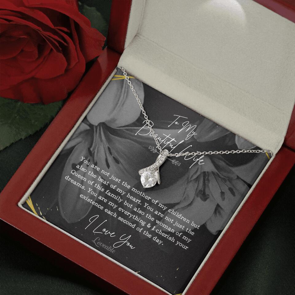 To My Beautiful Wife You Are Not Just The Mother Of My Children, Personalized Necklace for Her, Sweet Gift For Wife