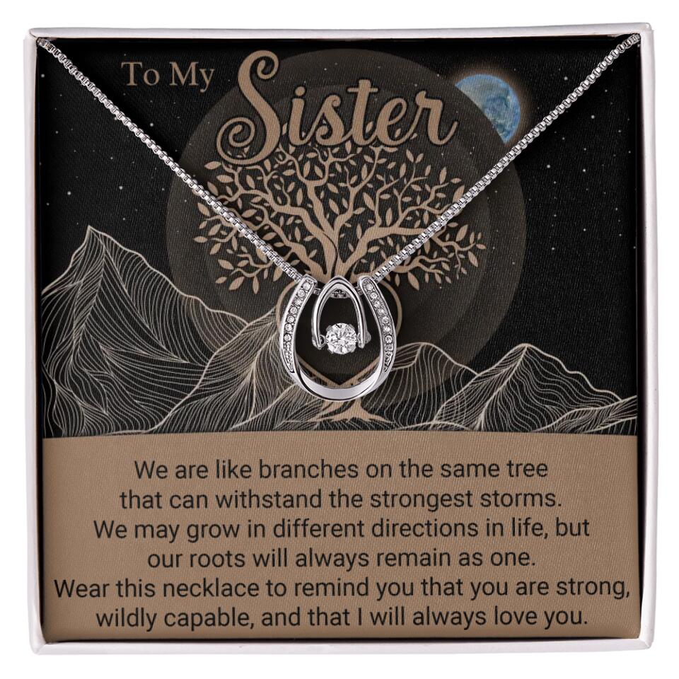 To My Sister/Sister-in-law We Are Like Branches On The Same Tree - Personalized Necklace - Gift For Her On Anniversaries