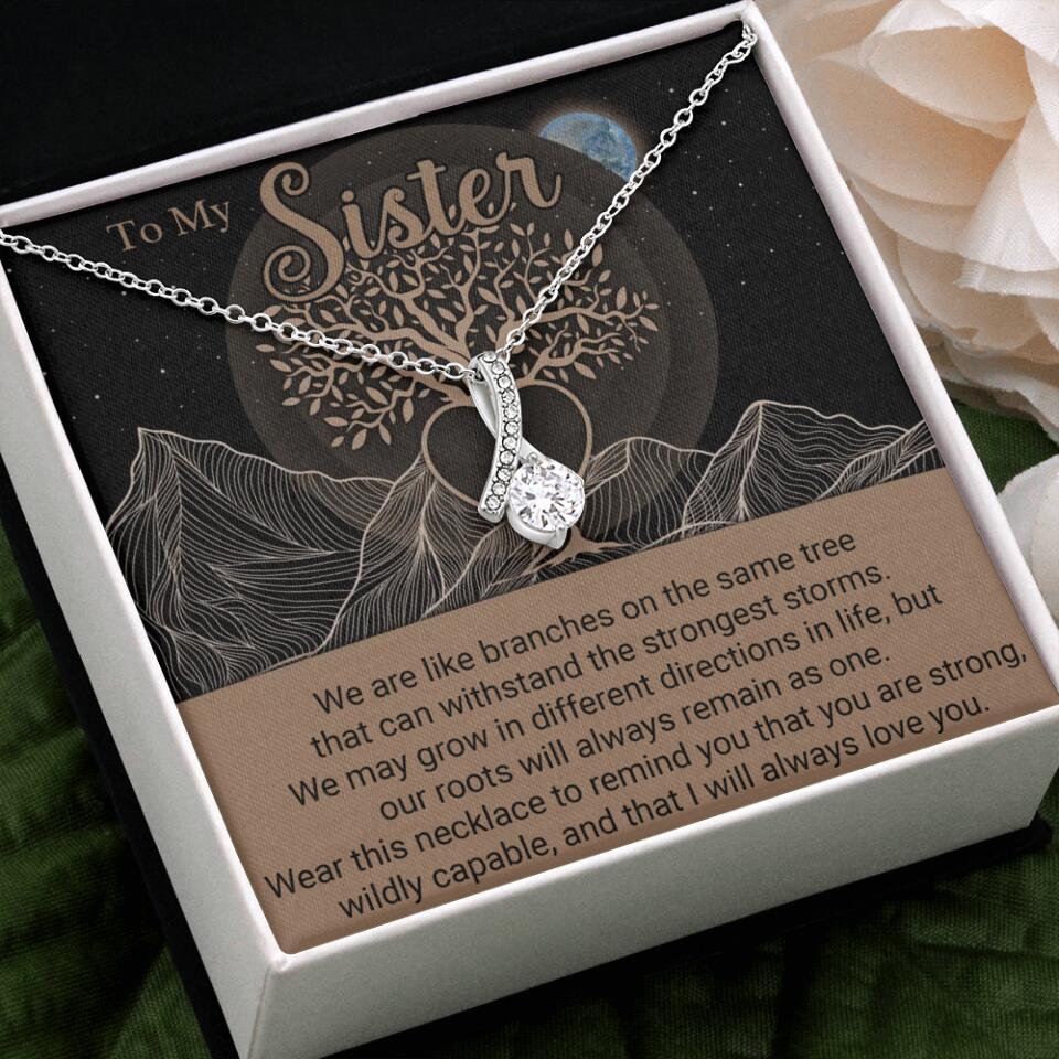 To My Sister/Sister-in-law We Are Like Branches On The Same Tree - Personalized Necklace - Gift For Her On Anniversaries