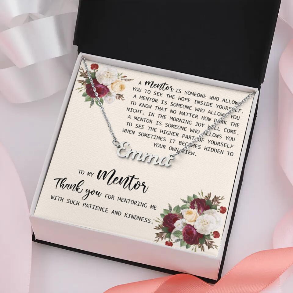 To My Mentor Thank You for Mentoring Me - Personalized Necklace