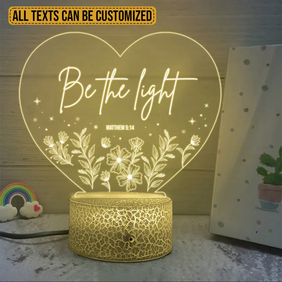 Be the Light Matthew Christian Quote 3D Led Light