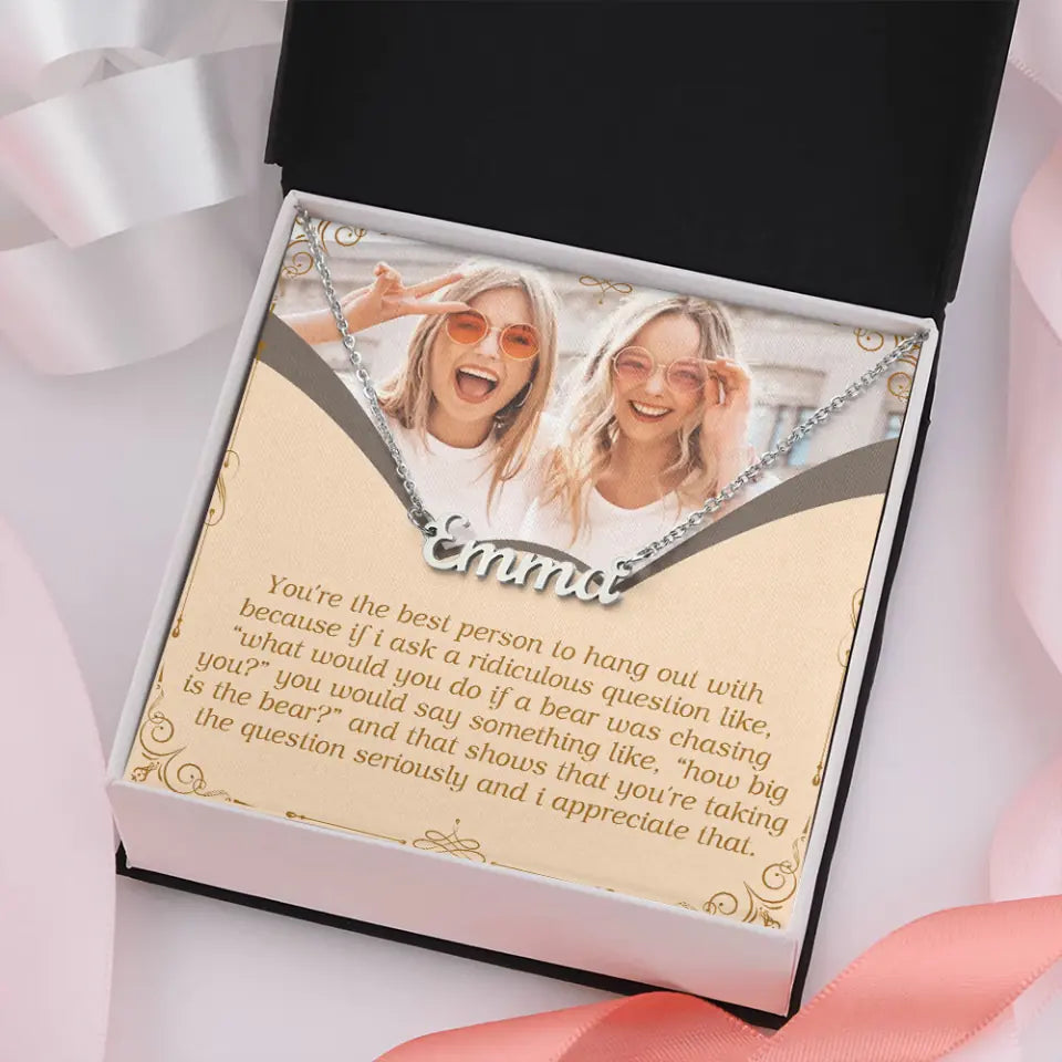 You're The Best Person To Hang Out With Custom Name Necklace Anniversary Gift For Friends