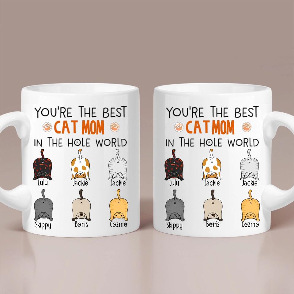 You're The Best Cat Mom/Dad in the Hole World - Personalized Mug - Birthday Gift for Cat Mom or Cat Dad