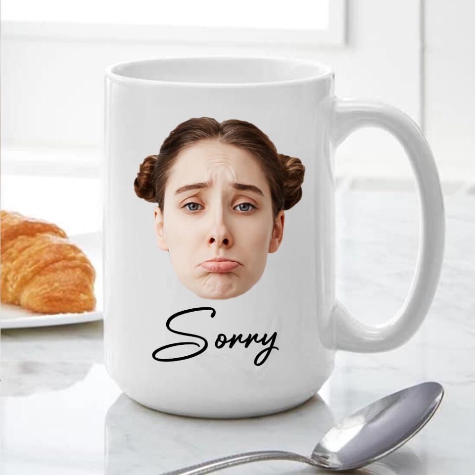 Funny Sorry Gifts Custom Face Mug Best Sorry Gifts For Couple