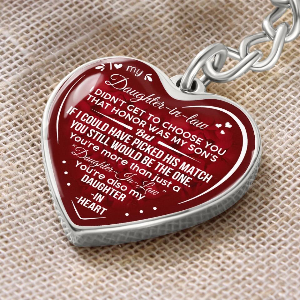 You're Also My Daughter In Heart Personalized Keychain