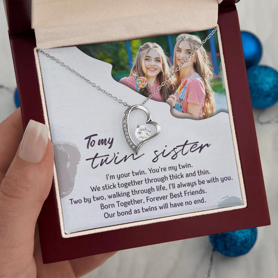 To My Twin Sister I'm Your Twin Your're My Twin - Personalized Necklace