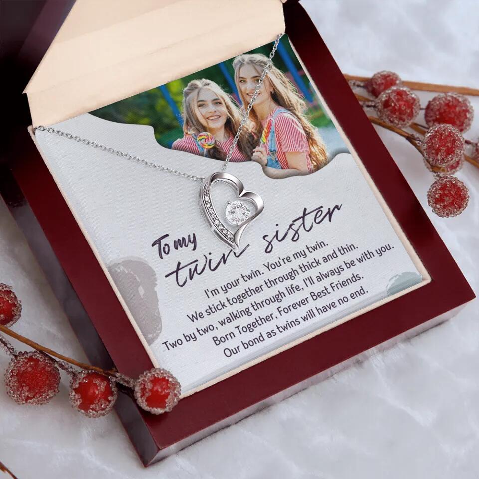 To My Twin Sister I'm Your Twin Your're My Twin - Personalized Necklace
