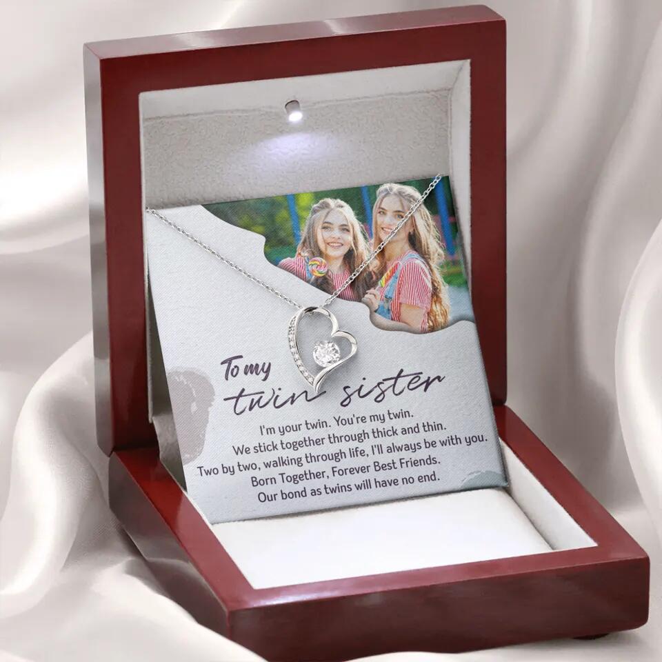 To My Twin Sister I'm Your Twin Your're My Twin - Personalized Necklace