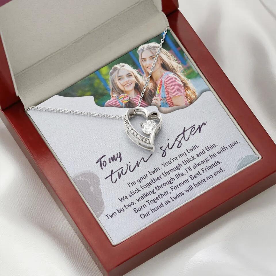 To My Twin Sister I'm Your Twin Your're My Twin - Personalized Necklace