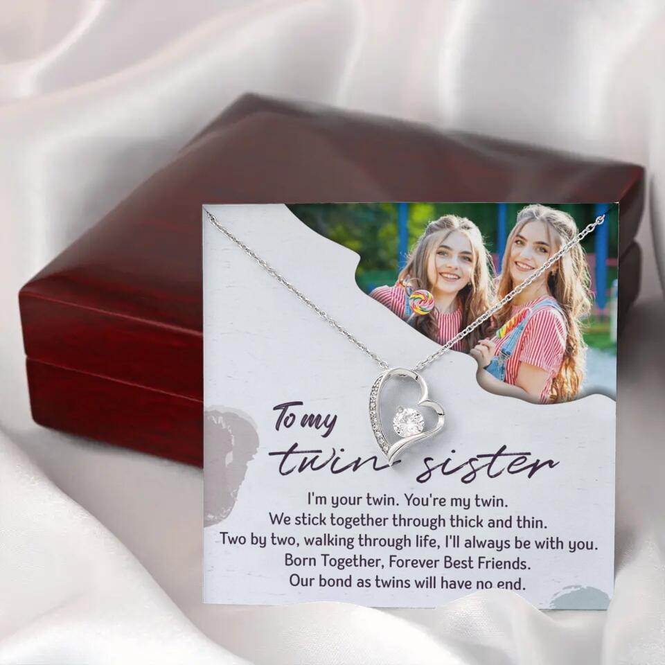 To My Twin Sister I'm Your Twin Your're My Twin - Personalized Necklace