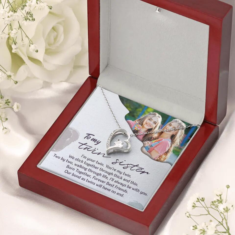 To My Twin Sister I'm Your Twin Your're My Twin - Personalized Necklace