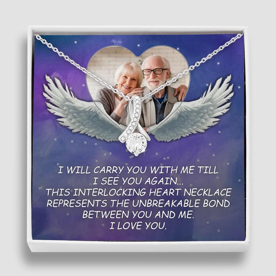 I Will Carry You Till I Can See You Again - Personalized Necklace - Memorial Gift for Beloved