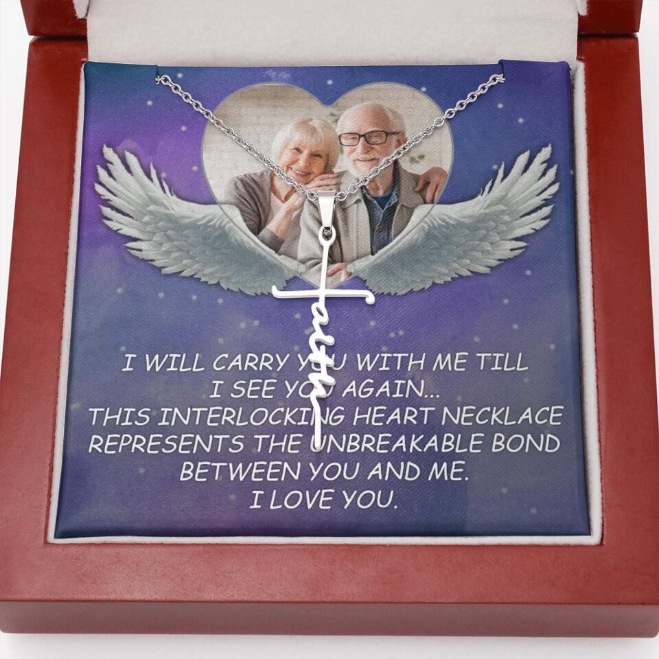 I Will Carry You Till I Can See You Again - Personalized Necklace - Memorial Gift for Beloved