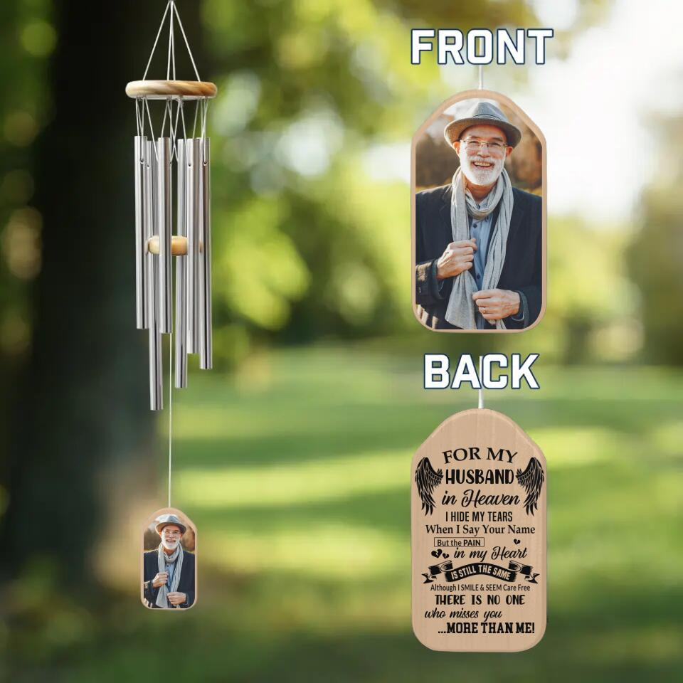 I Hide My Tears When I Say Your Name - Personalized Wind Chime - Memorial Gift For Your Loss Of Your Love