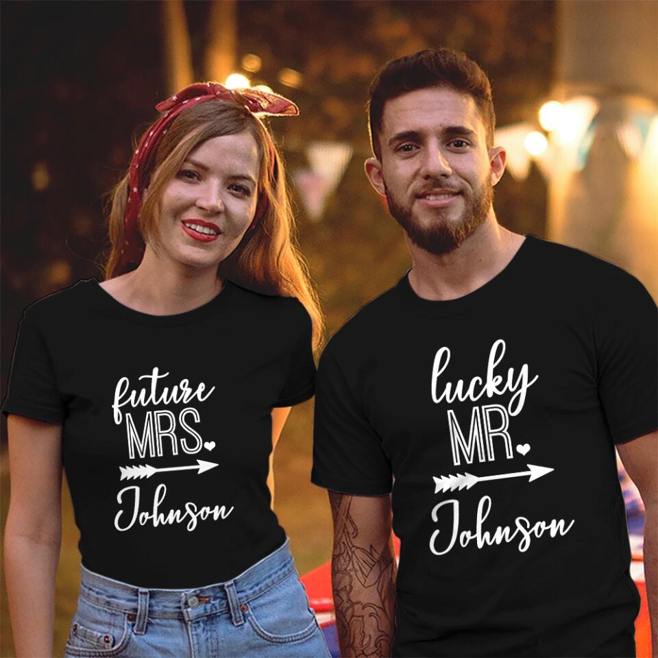 Future Mrs Lucky Mr Custom Matching Tshirts For Couples Engagement Gift