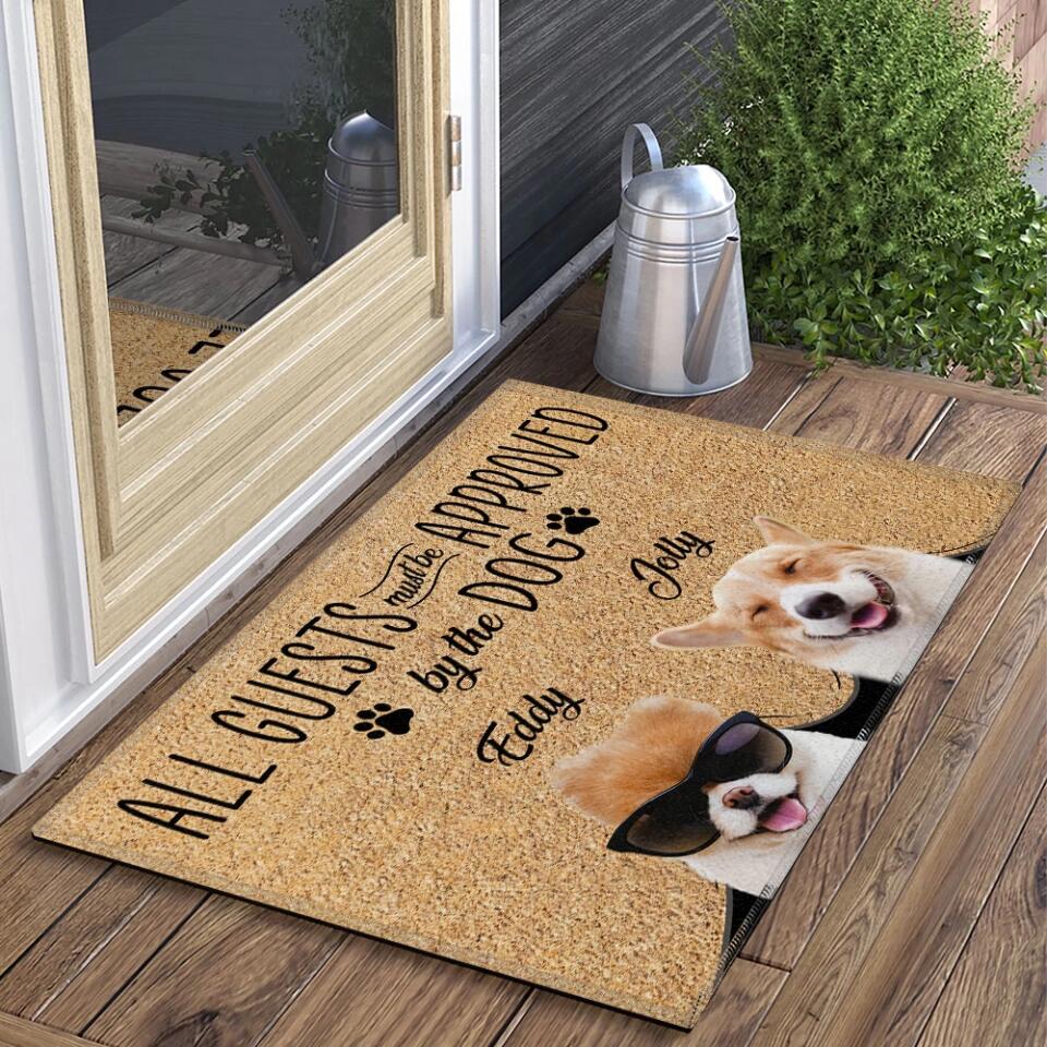 All Guests Must Be Approved By The Dog - Housewarming Gifts - Custom Doormat - Funny Gift For Dog Lovers