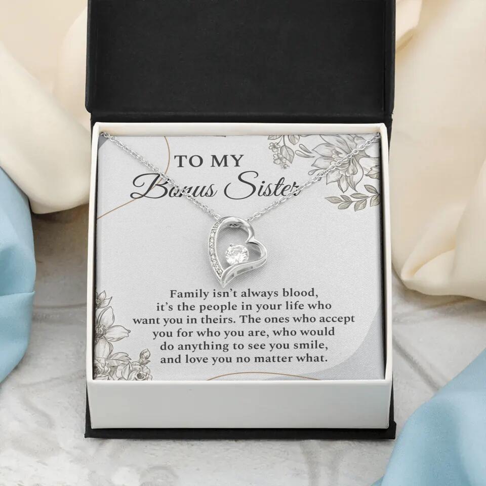 To My Bonus Sister Family Isn't The Blood Personalized Necklace