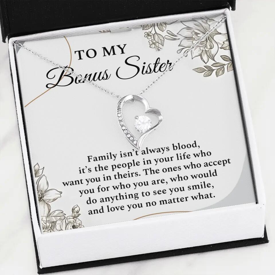 To My Bonus Sister Family Isn't The Blood Personalized Necklace