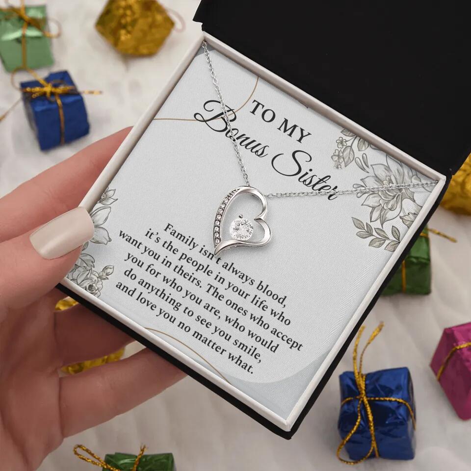 To My Bonus Sister Family Isn't The Blood Personalized Necklace