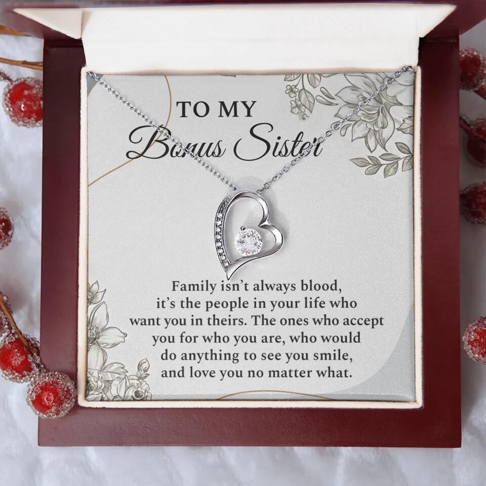 To My Bonus Sister Family Isn't The Blood Personalized Necklace
