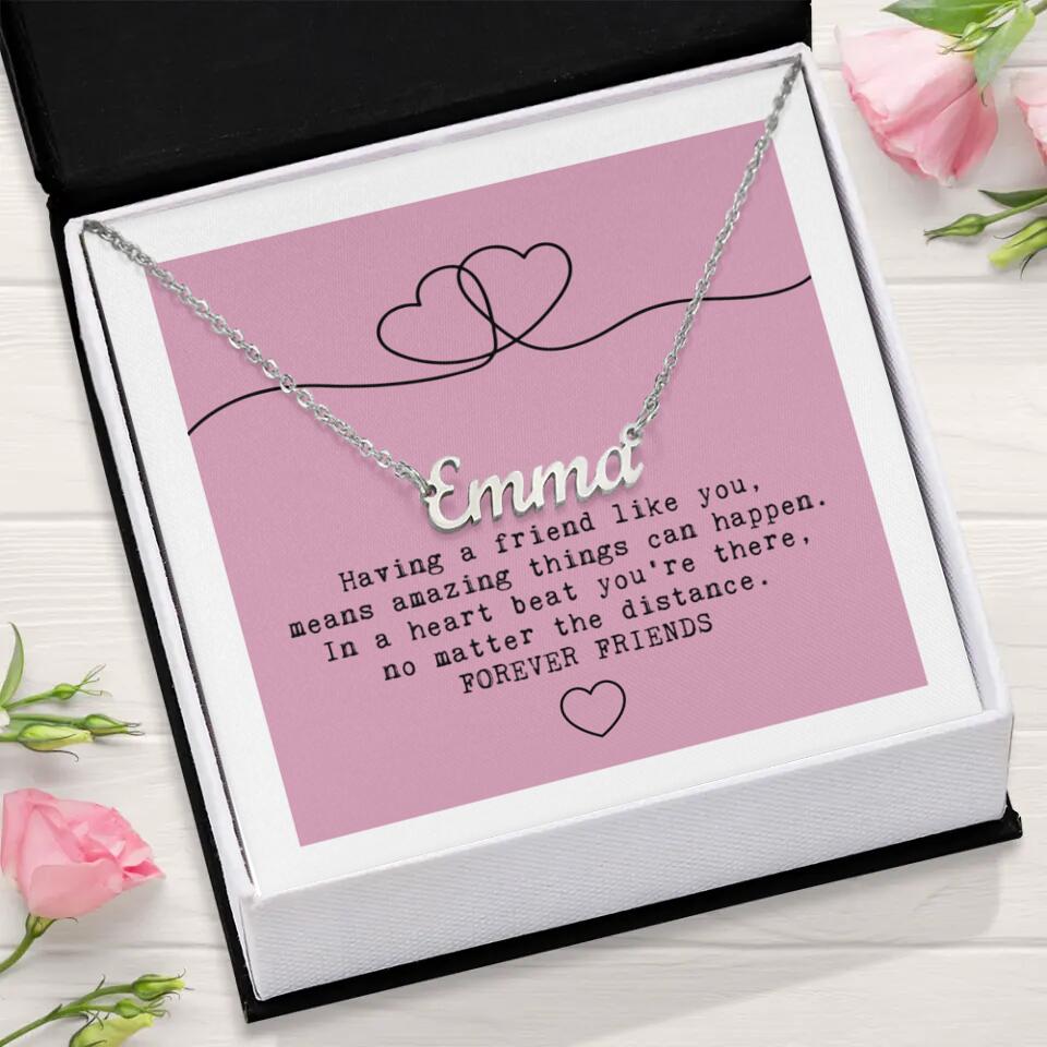 Having A Friend Like You Custom Name Necklace Best Gift For Friends