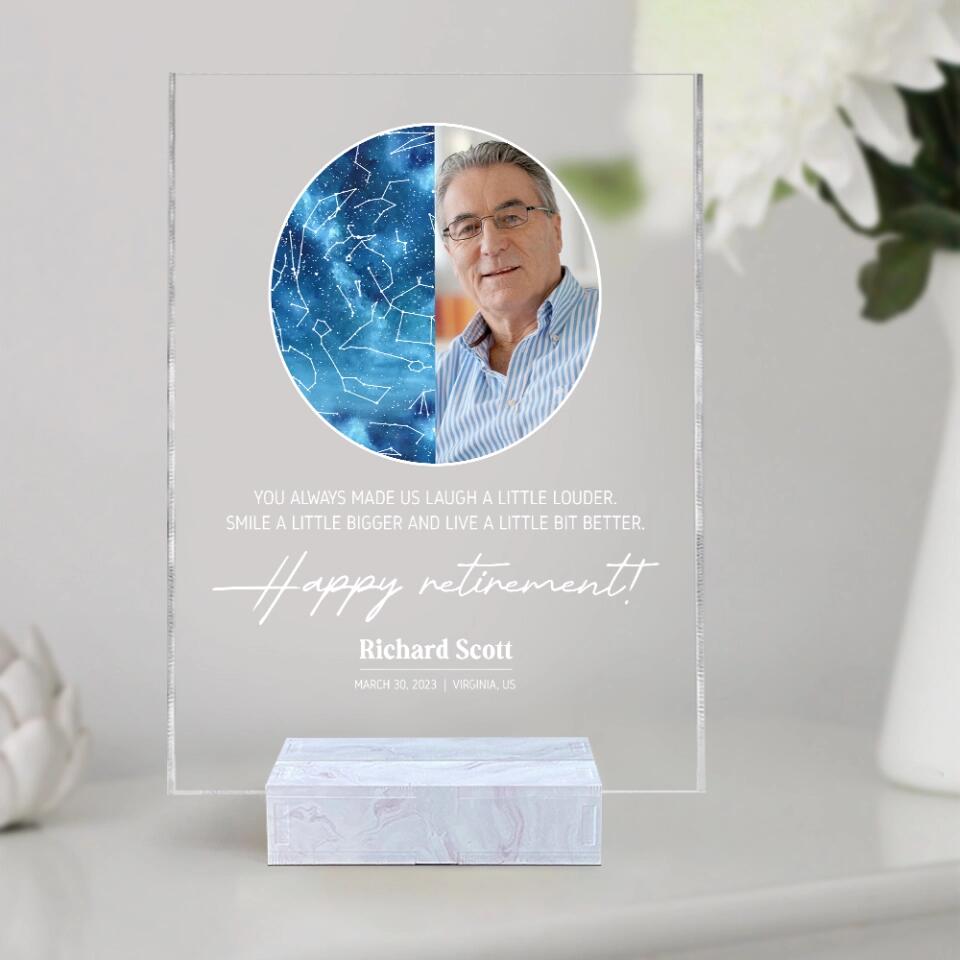 You Always Made Us Laugh A Little Louder Happy Retirement Personalized Acrylic Plaque