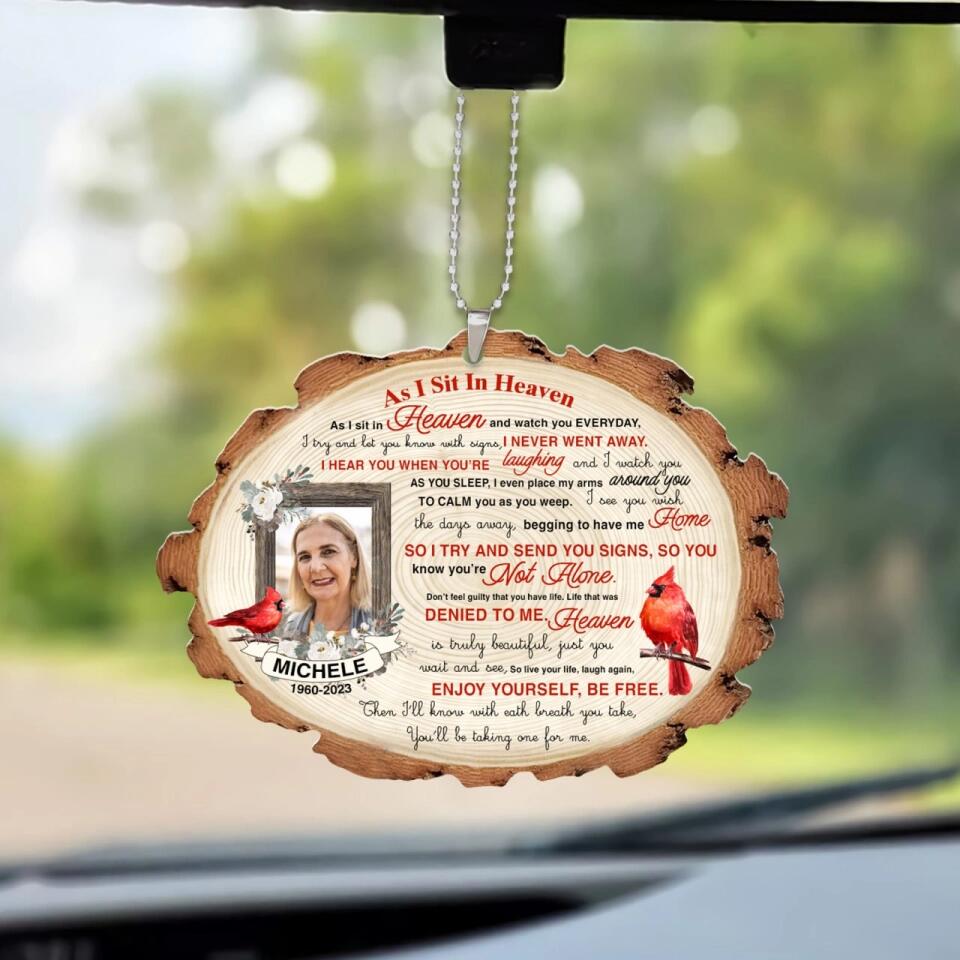 As I Sit In Heaven And Watch You Everyday - Personalized Wooden Ornament - Memorial Gift