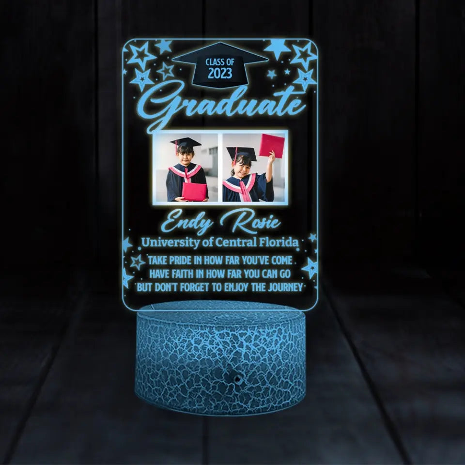 Graduate Take Pride In How Far You've Come - Personalized Upload Photo Printed Night Light