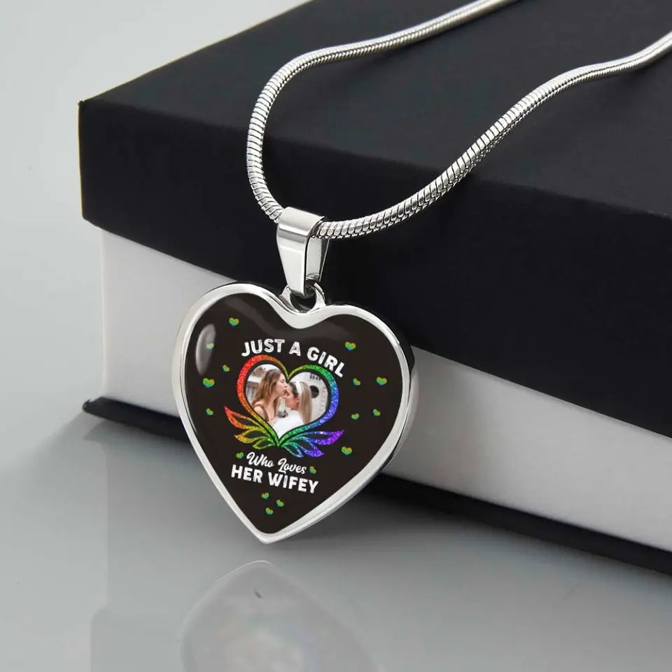 Just A Girl Who Loves Her Wifey - Upload Photo Heart Keychain/Necklace - Best Gift For LGBT Couples For Him/Her For Lesbian/Gay Couples On Anniversary - 304IHPTLJE458