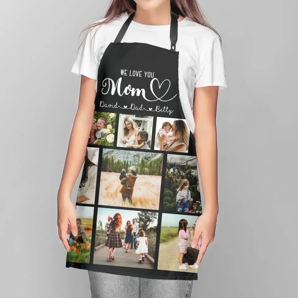 We Love You Mom Multiple Backgrounds Personalized Cooking Kitchen Apron