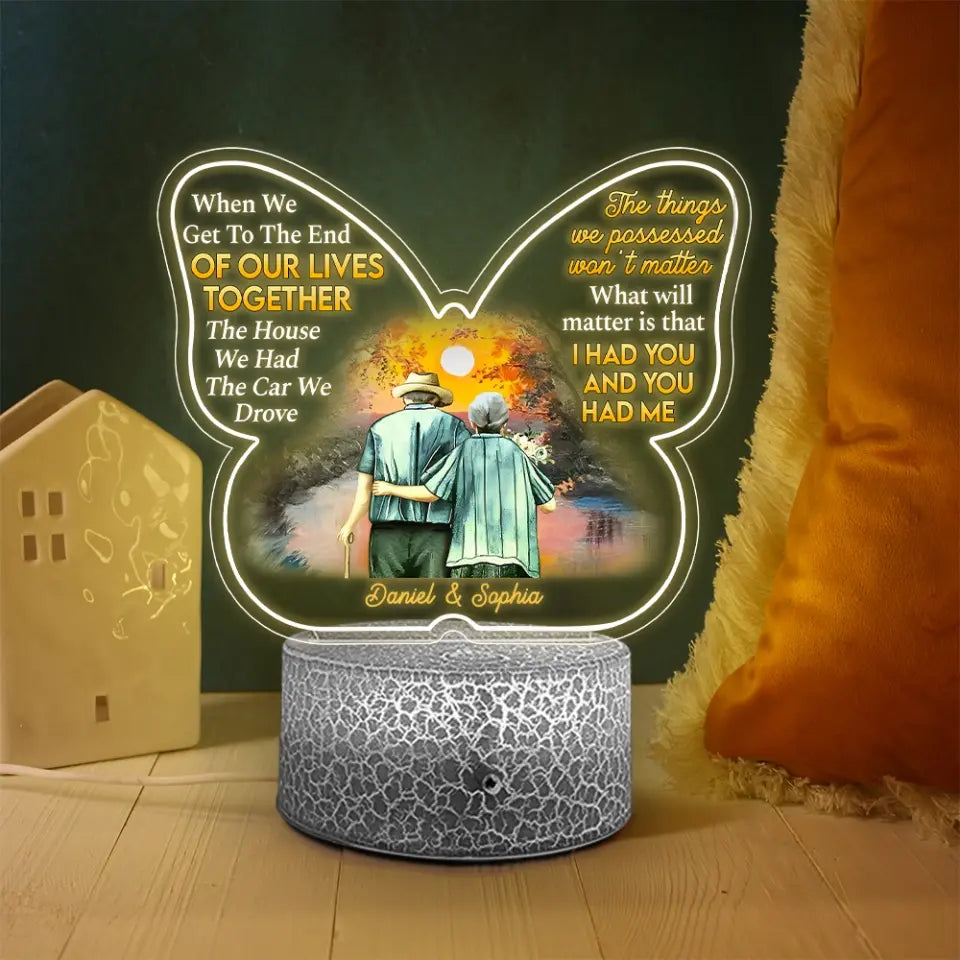 When We Get To The End Of Our Lives Together Custom 3D Light Anniversary Gift For Old Couples