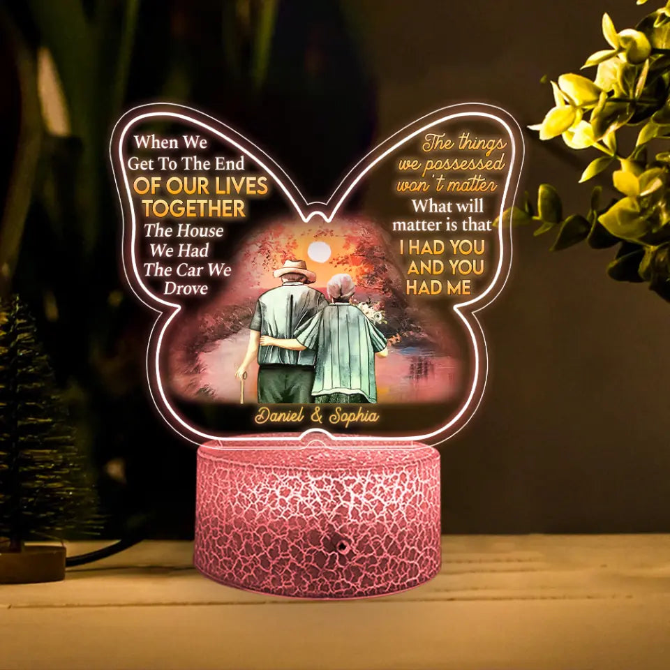 When We Get To The End Of Our Lives Together Custom 3D Light Anniversary Gift For Old Couples