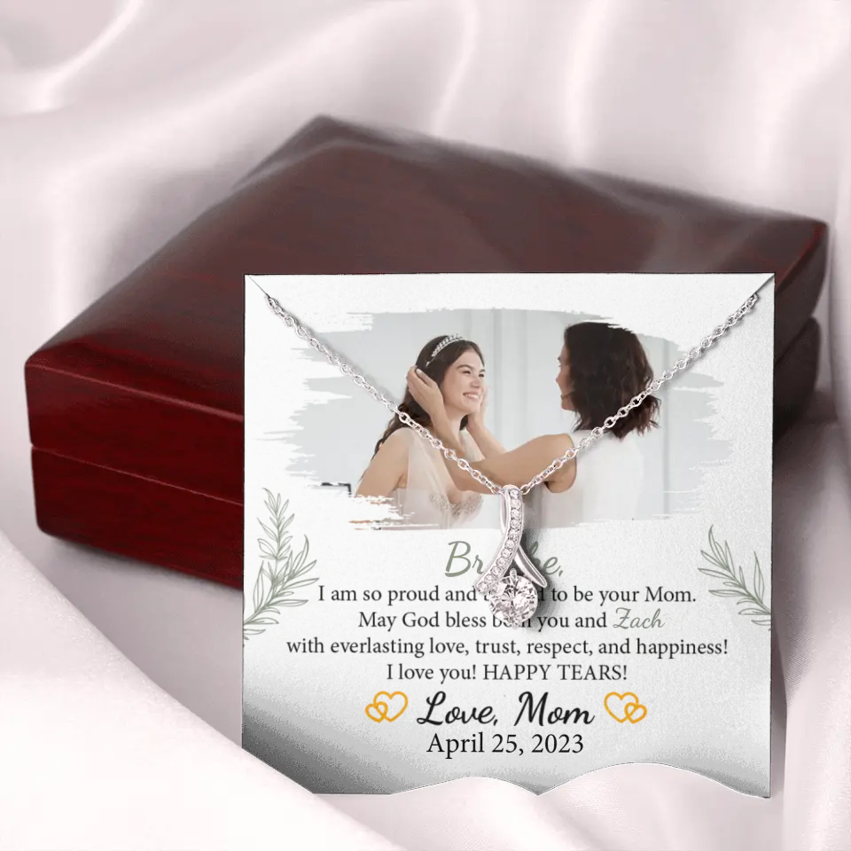 I'm so Proud and Blessed to be Your Mom - Necklace