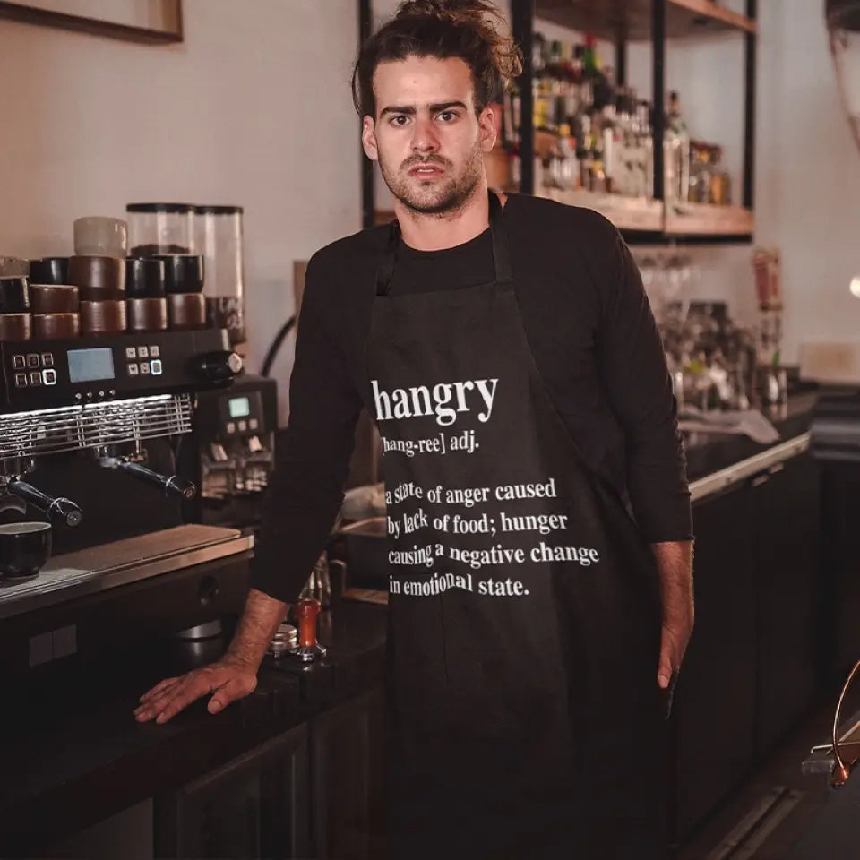 Hangry A State Of Anger Caused By Lack Of Food Personalized Apron
