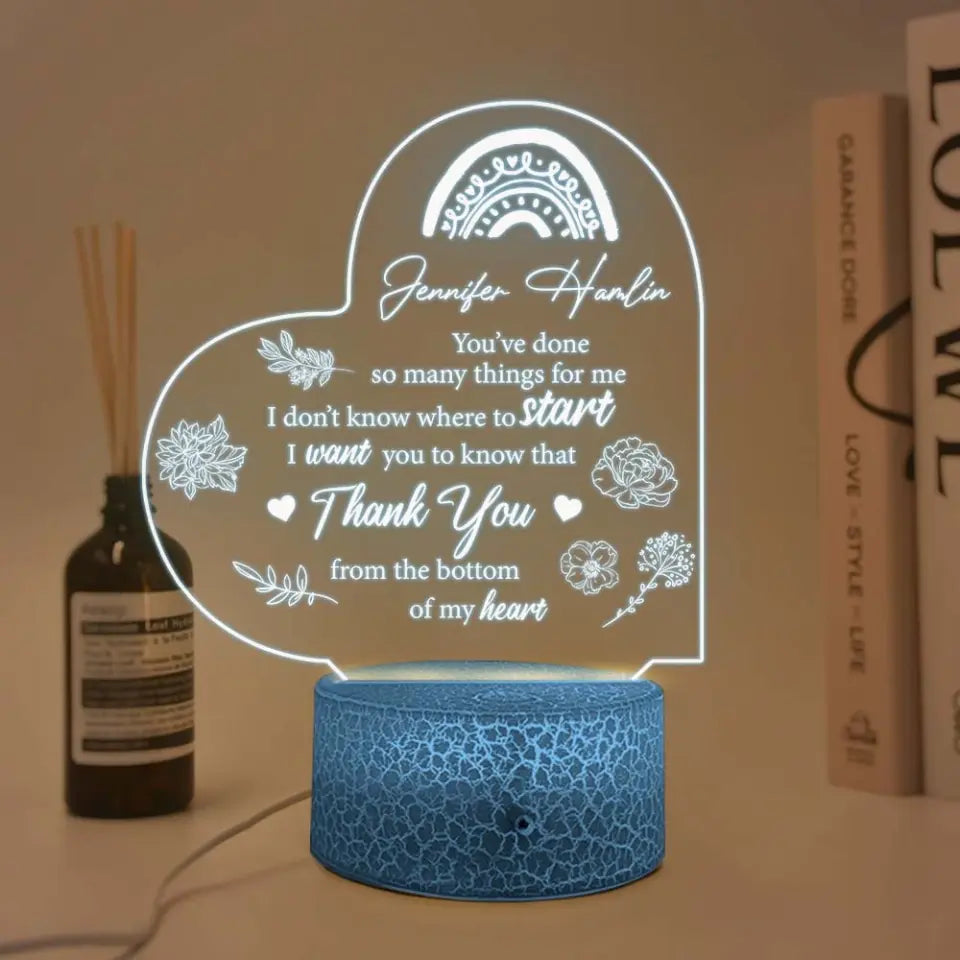 You've Done So Many Things For Me Personalized Led Light