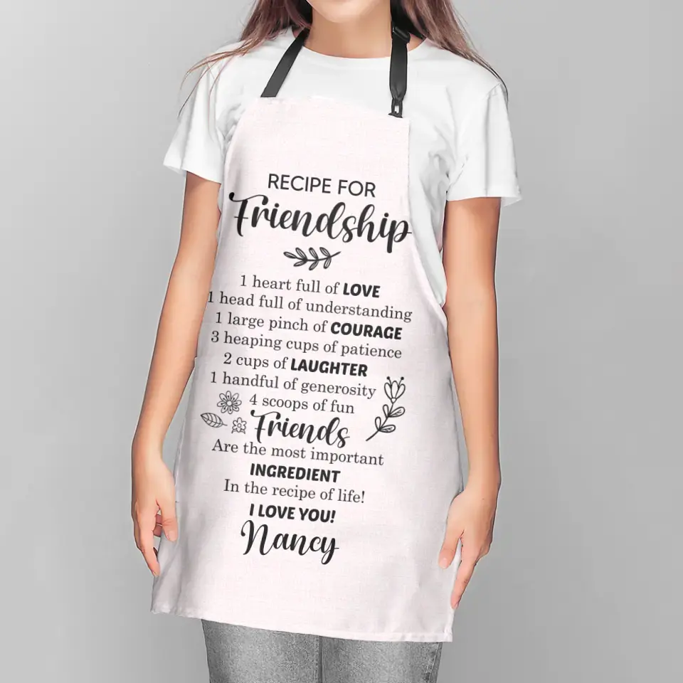 Recipe for Friendship - Personalized Apron - Meaningful Gift for Friends - Birthday, Anniversary Gifts