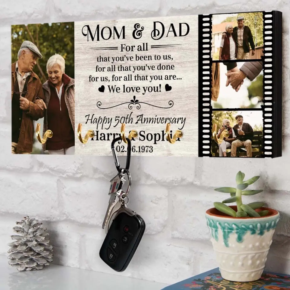For All That You've Been To Us - Personalized Wooden Key Holder - Anniversary Gift For Mom And Dad