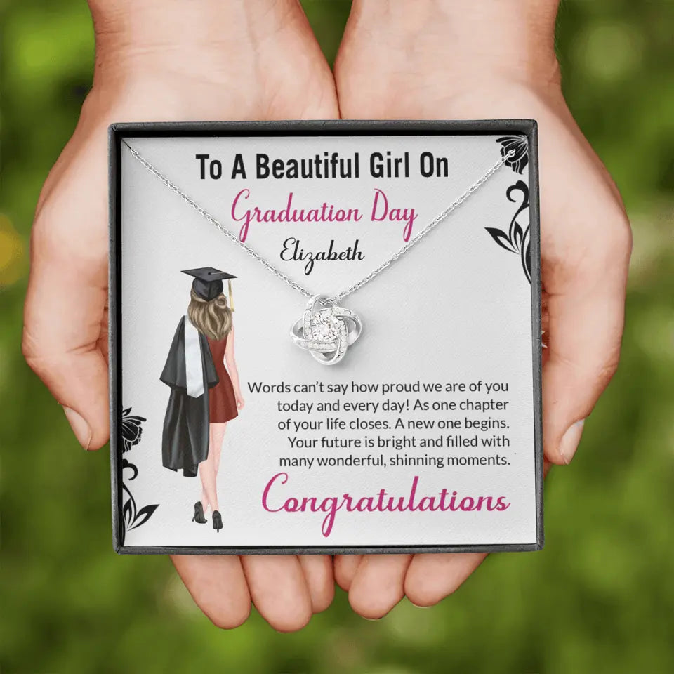 To A Beautiful Girl On Graduation Day - Personalized Necklace - Graduation Gift For Daughter/Sister