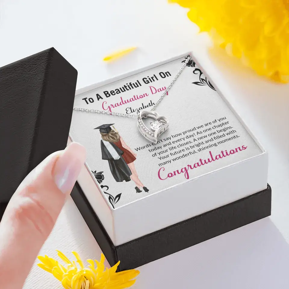 To A Beautiful Girl On Graduation Day - Personalized Necklace - Graduation Gift For Daughter/Sister