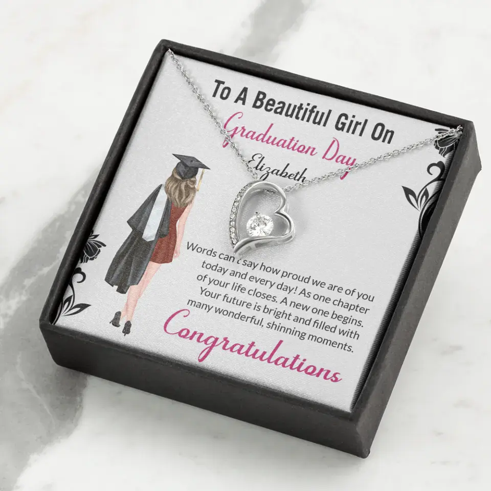 To A Beautiful Girl On Graduation Day - Personalized Necklace - Graduation Gift For Daughter/Sister