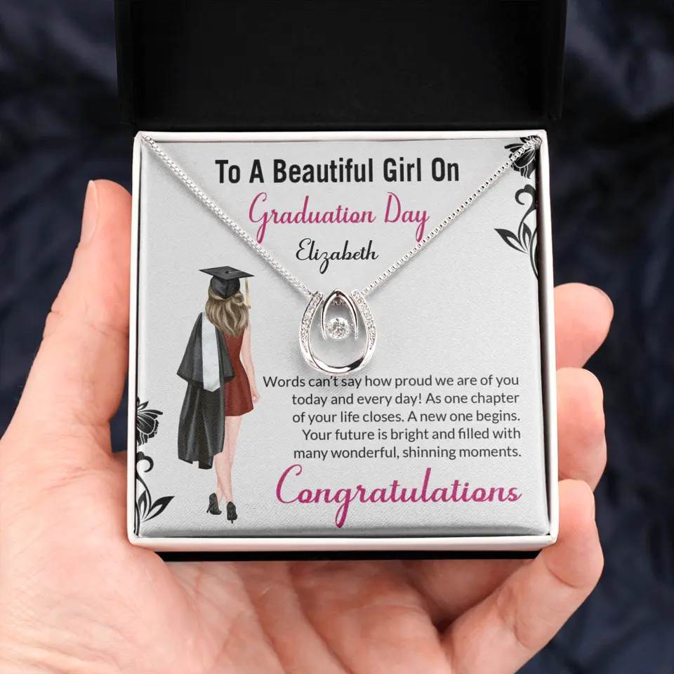 To A Beautiful Girl On Graduation Day - Personalized Necklace - Graduation Gift For Daughter/Sister
