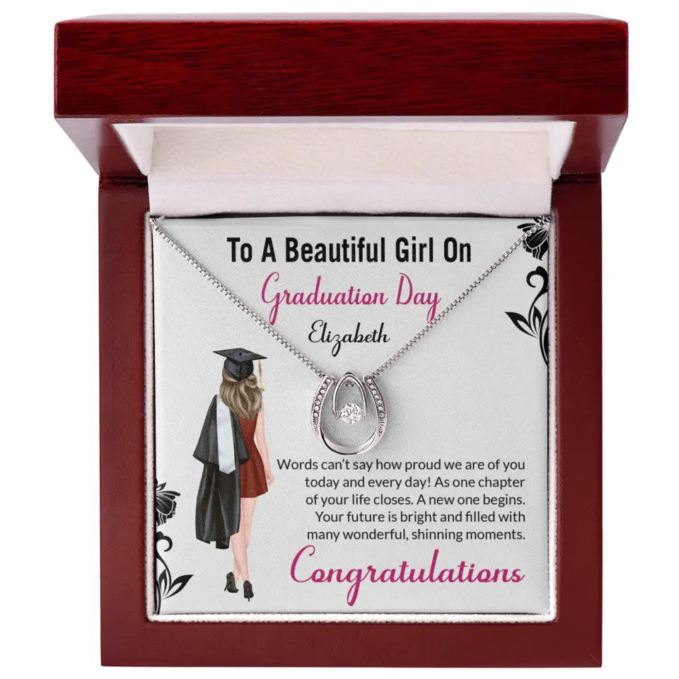 To A Beautiful Girl On Graduation Day - Personalized Necklace - Graduation Gift For Daughter/Sister