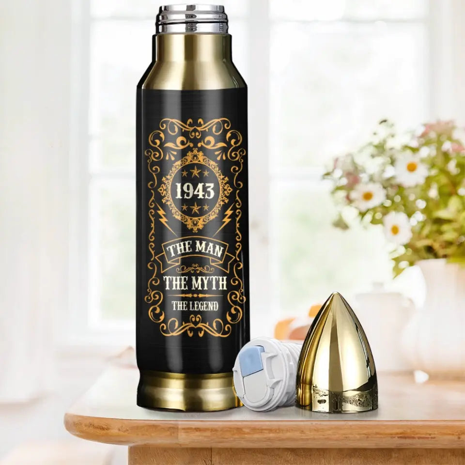 The Man The Myth The Legend - Personalized Bullet Tumbler