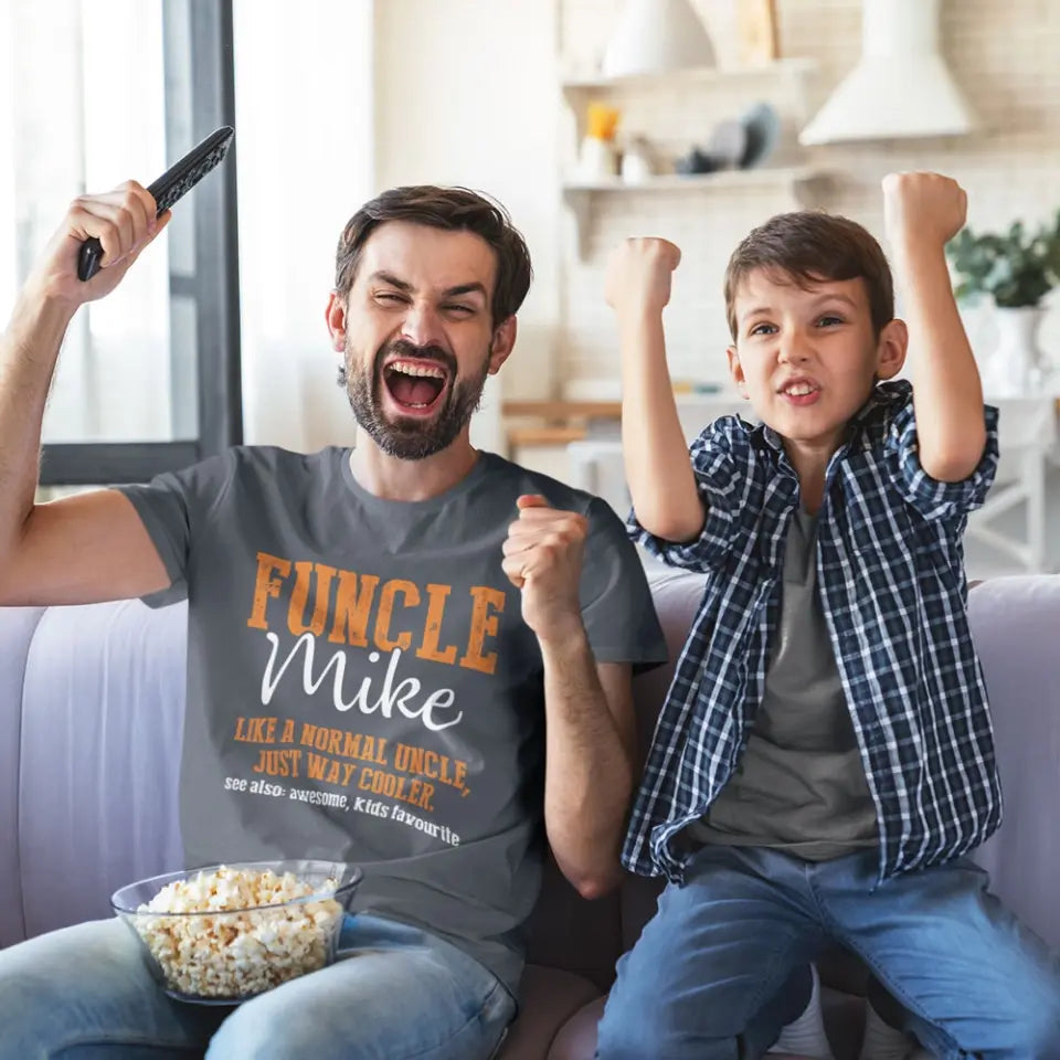 Funcle, Like A Normal Uncle Just Way Cooler - Personalized Tshirt - Gift For Uncle