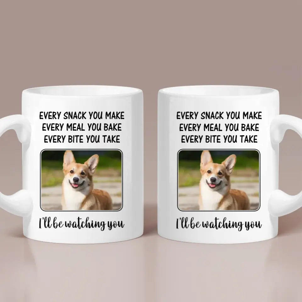 Every Snack You Make, I'll Be Watching You - Personalized Tumbler - Gift For Dog/Cat Lovers